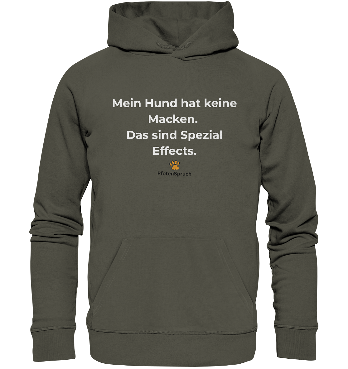 Bio-Hoodie „Mein Hund hat keine Macken – das sind Special Effects“ – Statement für Hundefreunde - Organic Hoodie